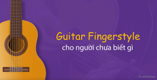 khoa hoc guitar fingerstyle mien phi