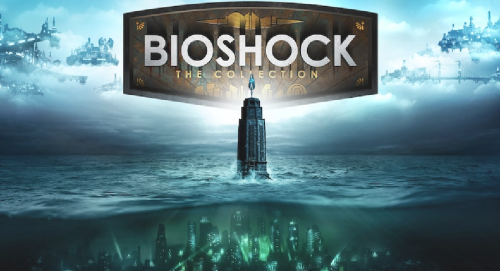 BIOSHOCK the Collection